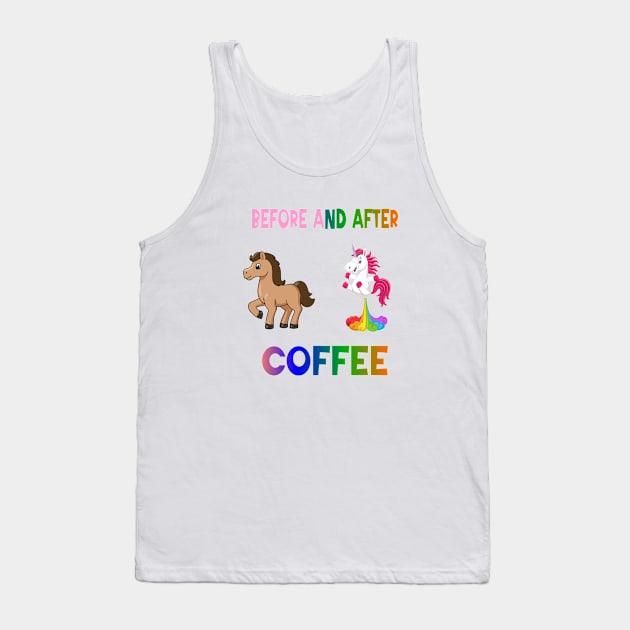 Before and after coffee Unicorn Tank Top by A Zee Marketing